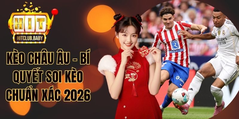 Kèo châu Âu