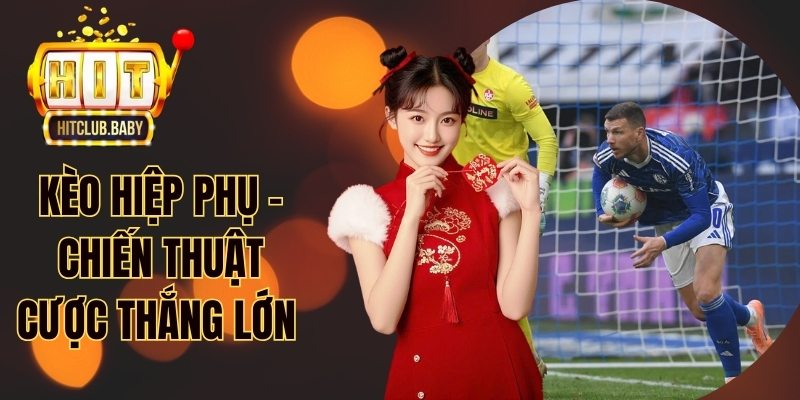 Kèo hiệp phụ